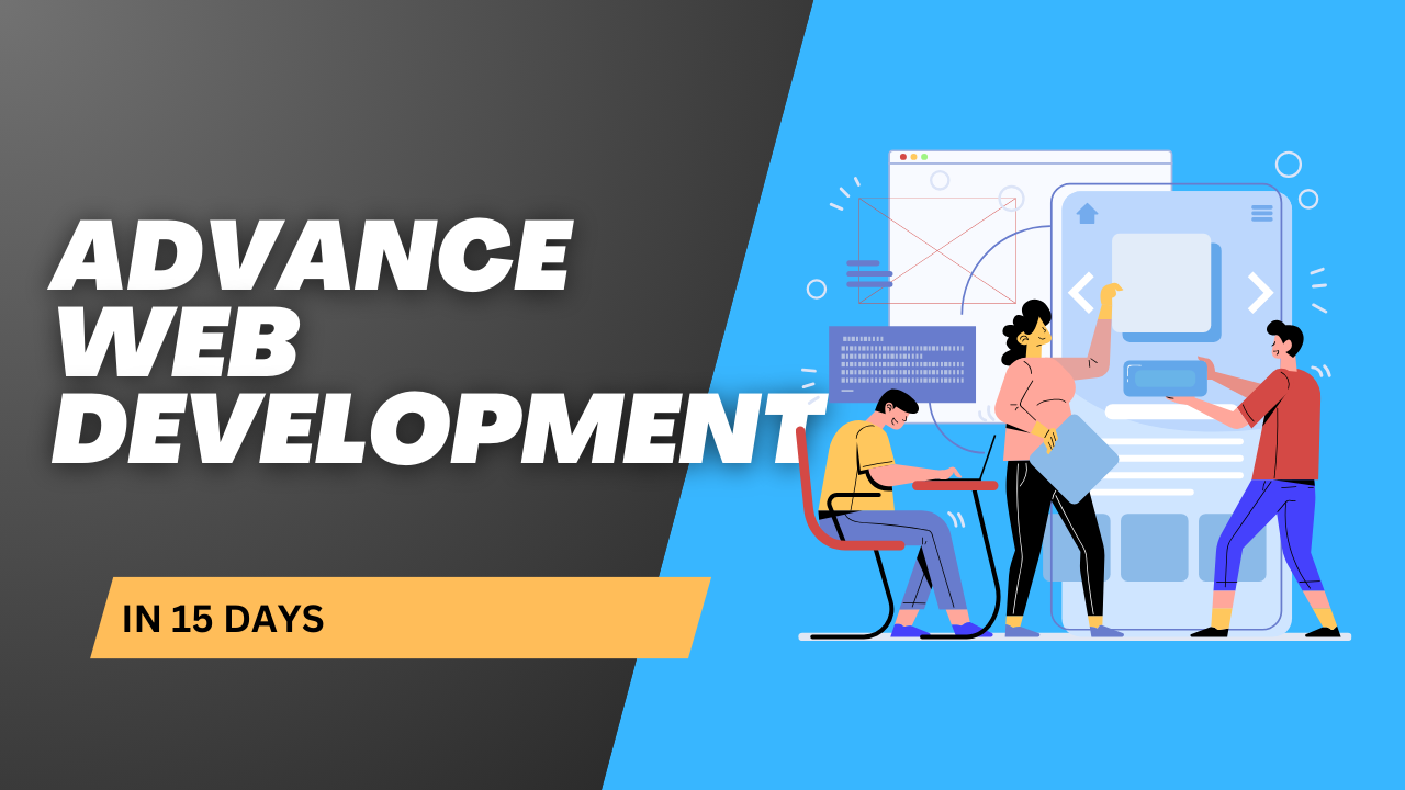 Advance Web Development